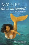 cover of book My Life As a Mermaid